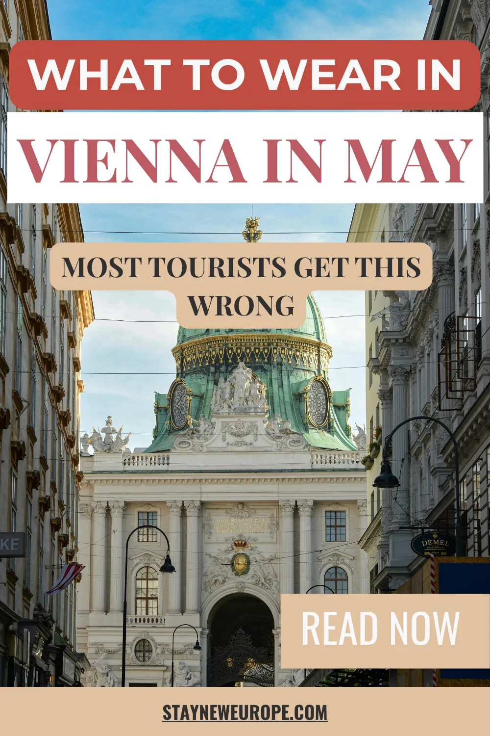 What to Wear in Vienna in May